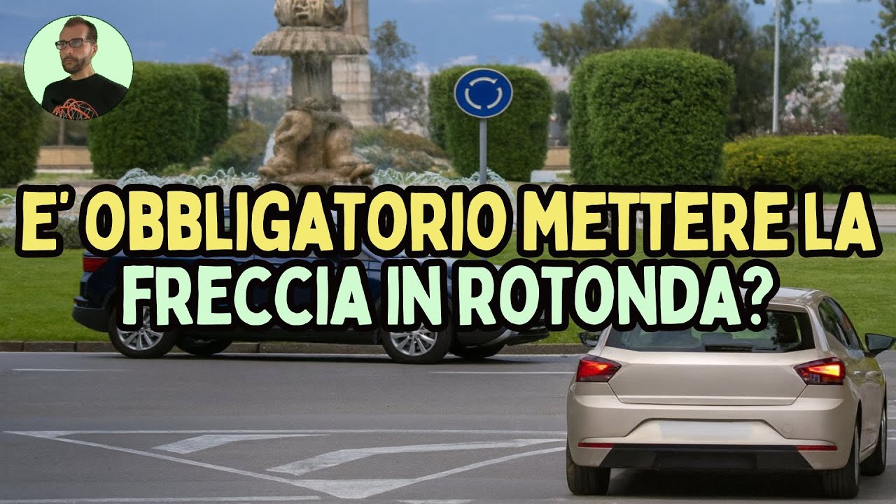 SBAGLIARE IN UNA ROTATORIA TI COSTA FINO A 173 EURO! NON BASTA USARE LE FRECCE MA BISOGNA SAPER COME