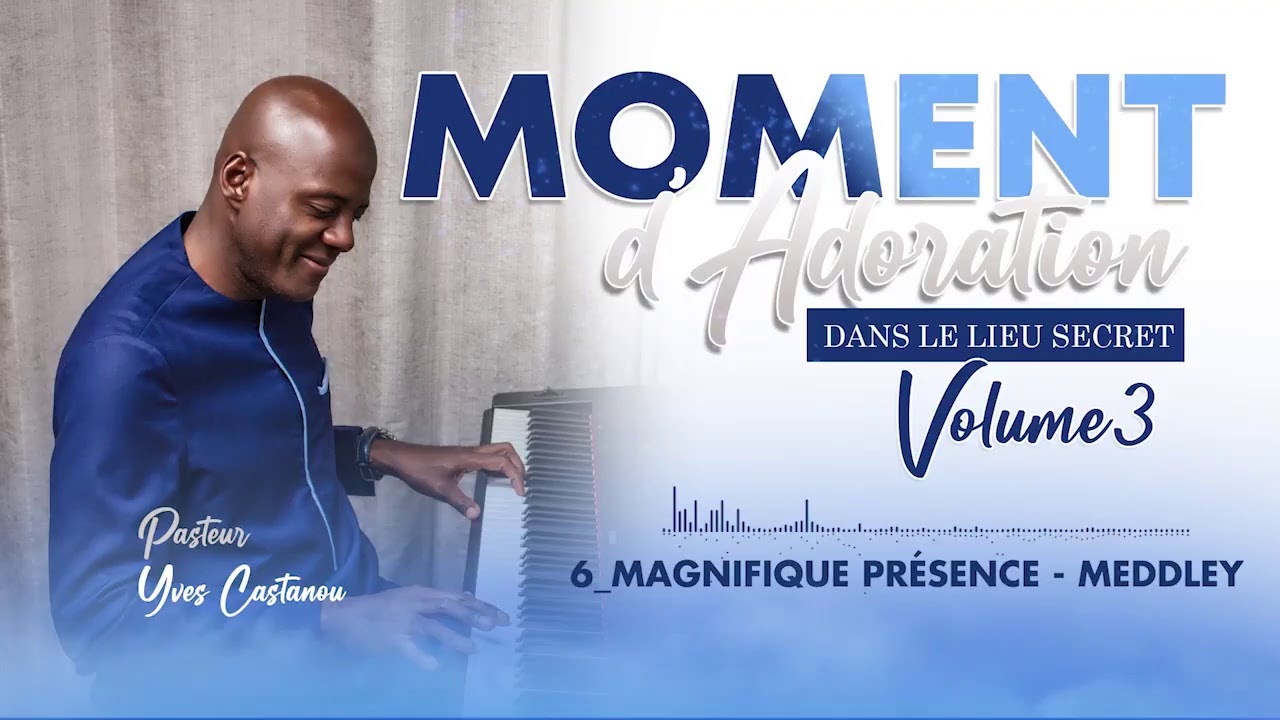 MOMENT D'ADORATION DANS LE LIEU SECRET - VOLUME 3 (Intégrale)
