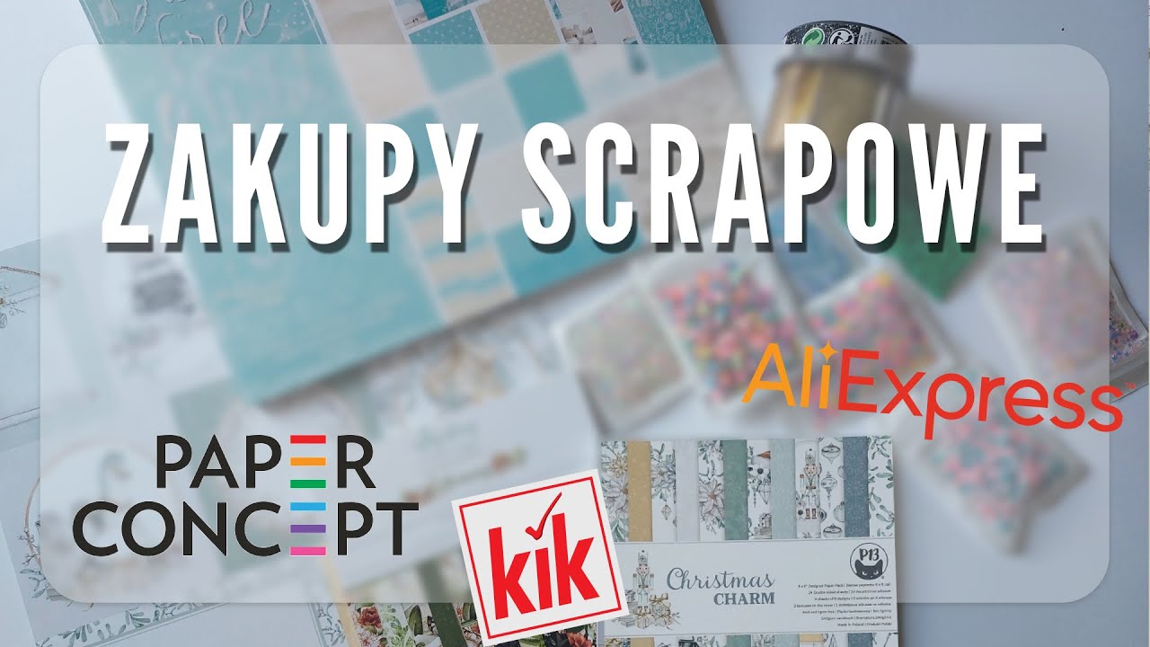 Zakupy (Action, Kik, Paper Concept, Aliexpress)
