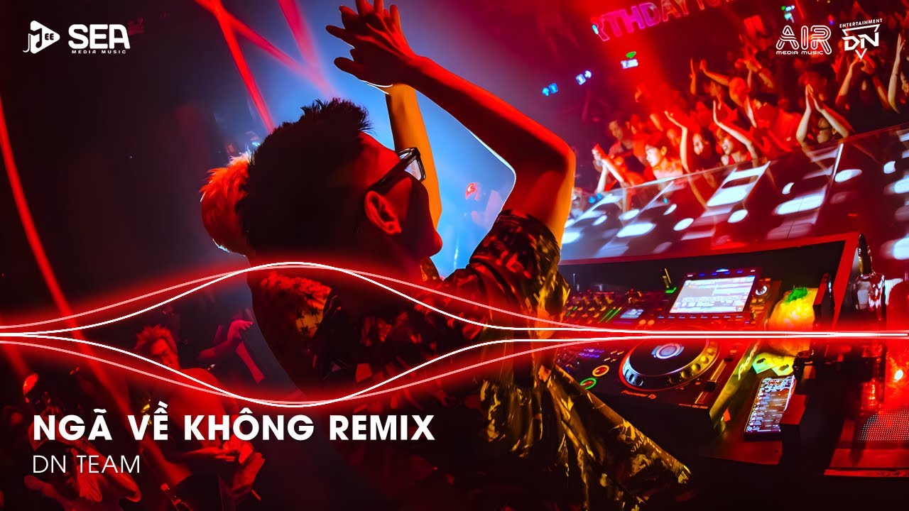 Ngã Về Không Remix TikTok, Lời Hứa Khi Xưa Em Quên Rồi Hay Chưa Remix | Nhạc Remix TikTok Triệu View