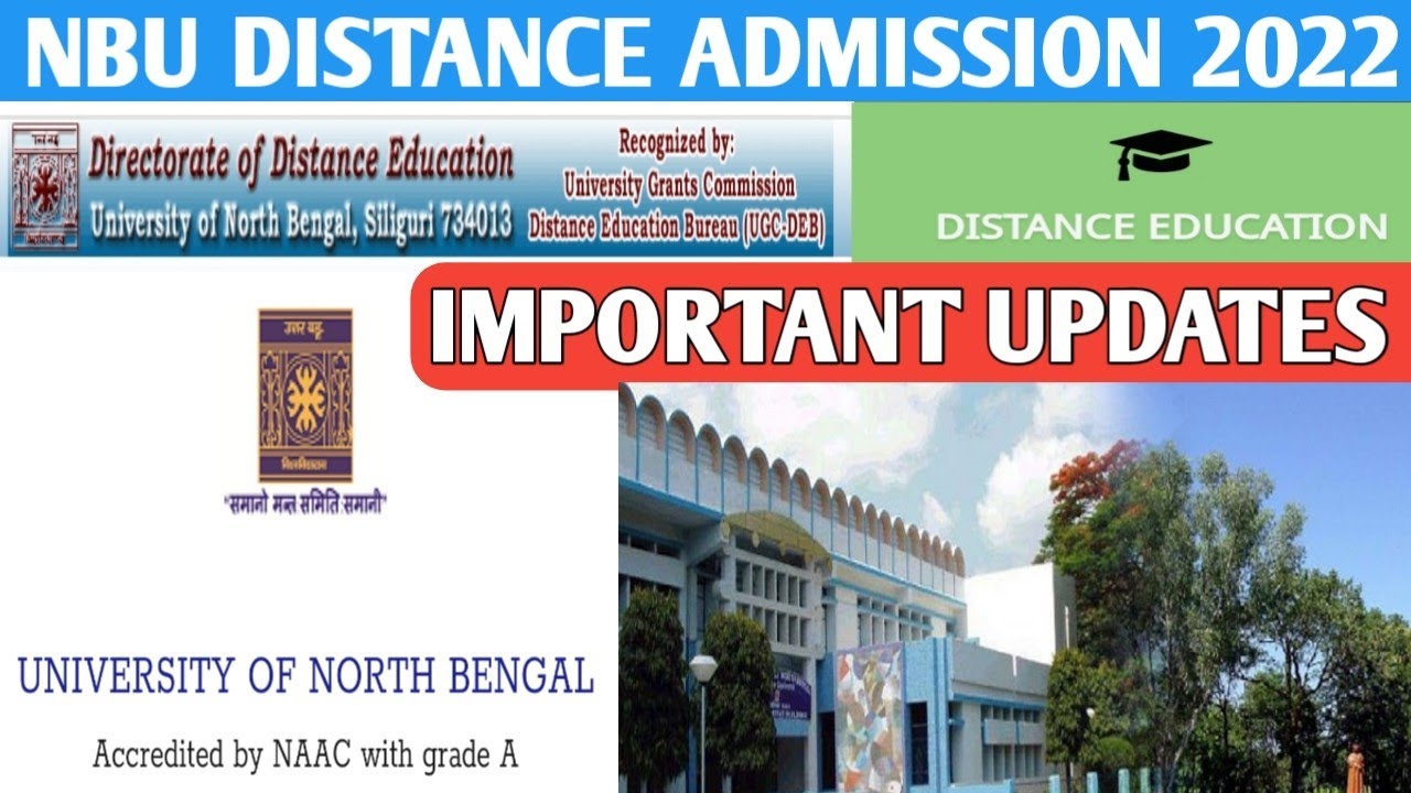 NBU - Distance Admission 2022 Important Updates || Nbu Pg and Ug Admission ||