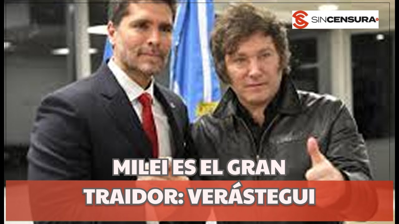 EXCLUSIVA Me ARREPIENTO de HABERLO APOYADO, VERÁSTEGUI sobre MILEI