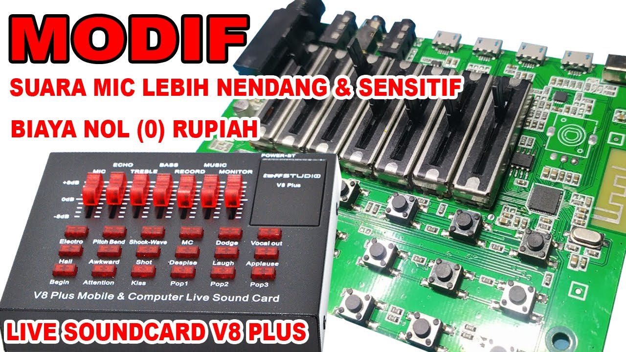 MOD SOUNCARD V8 MODIF LIVE SOUNDCARD V8 PLUS - SUARA LEBIH NENDANG & SENSITIF