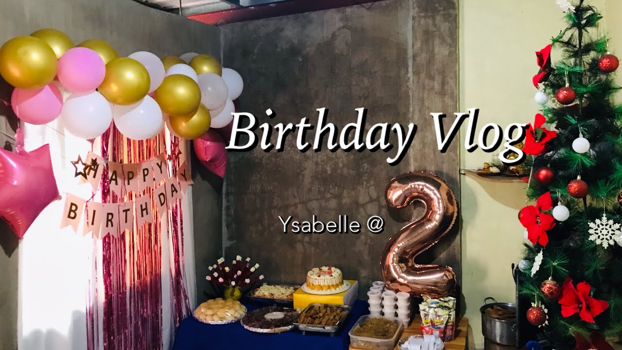 Living in the philippines: Ysabelle’s 2nd birthday 🎂 • simple celebration 🎉
