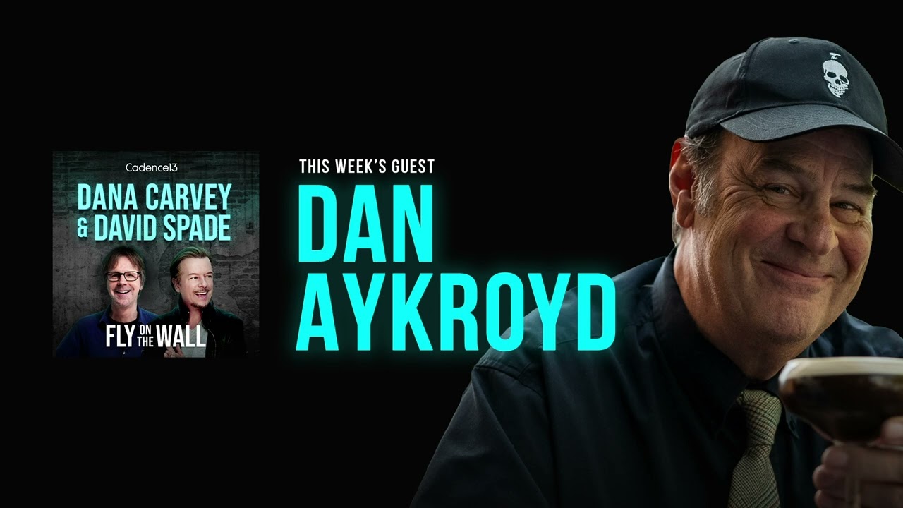 Dan Aykroyd | Full Episode | Fly on the Wall with Dana Carvey and David Spade