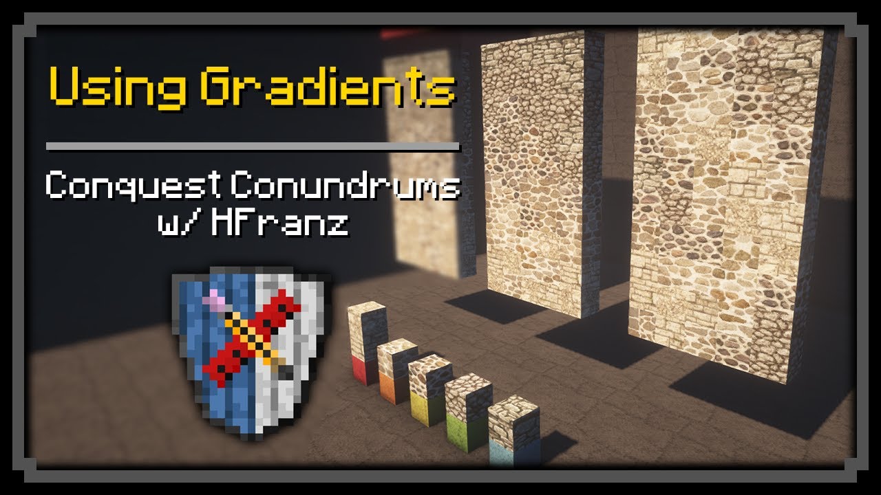 Minecraft: Conquest Conundrums - Using Gradients [Conquest Reforged 1.16.5]