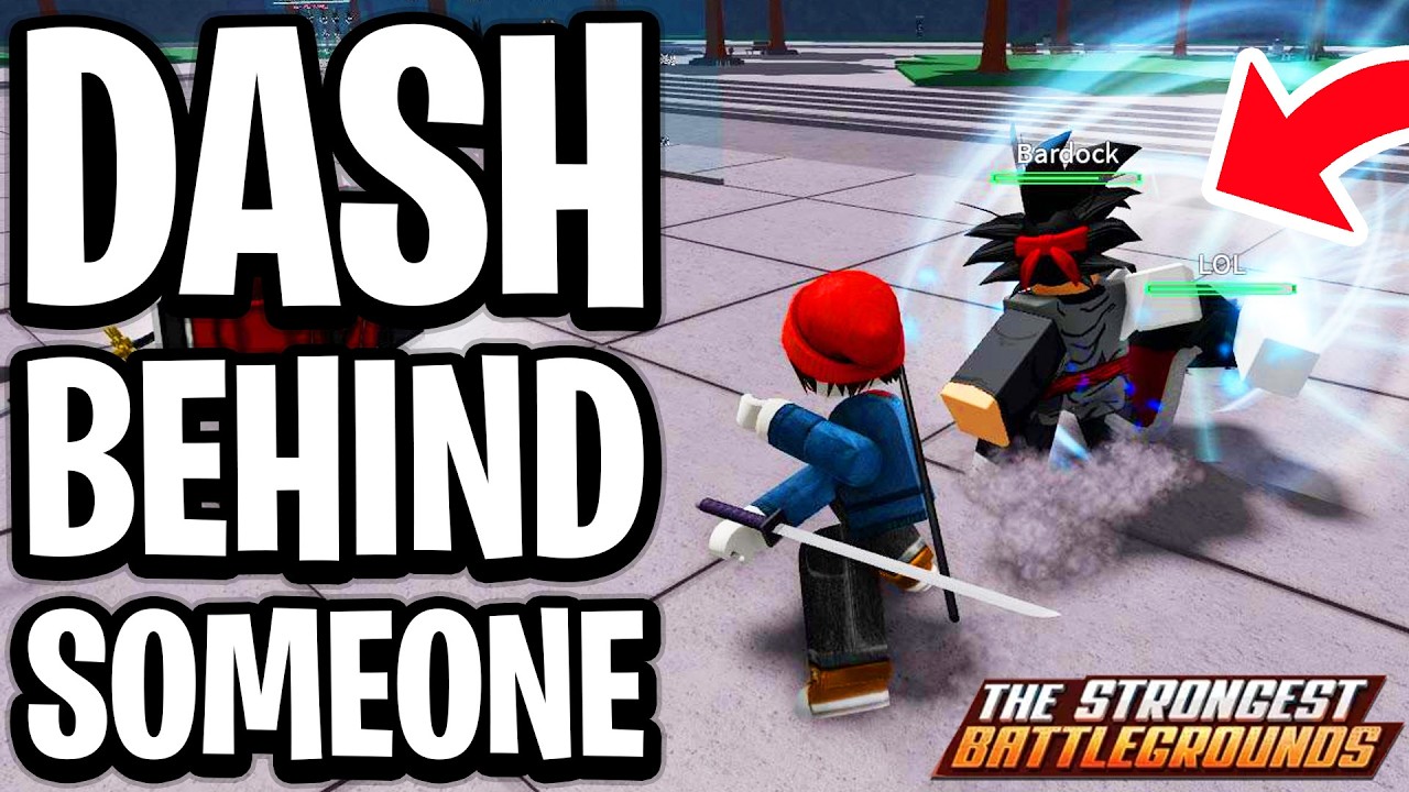 How To Dash Behind Someone In Strongest Battlegrounds - Full Guide