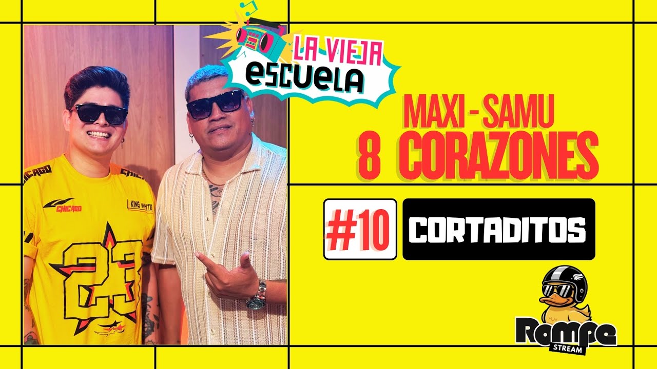 Cortaditos 8 CORAZONES - LA VIEJA ESCUELA | #Cap10