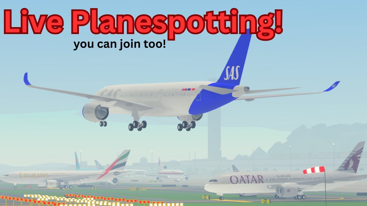 Realism Saturday🔴PTFS PLANESPOTTING LIVE🔴[VIEWERS CAN JOIN]Pilot Training Flight Simulator Roblox