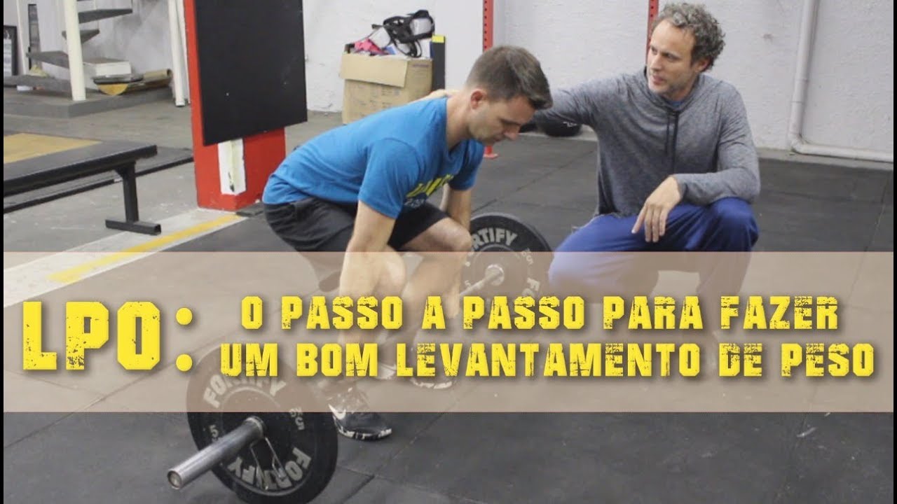LPO: O PASSO A PASSO PARA FAZER UM BOM LEVANTAMENTO DE PESO OLÍMPICO