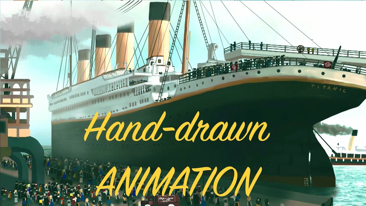 Authentic Titanic animation (REMASTERED)