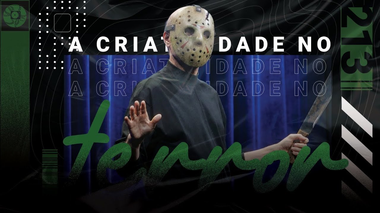 213 – O terror é o gênero mais criativo do cinema atual?