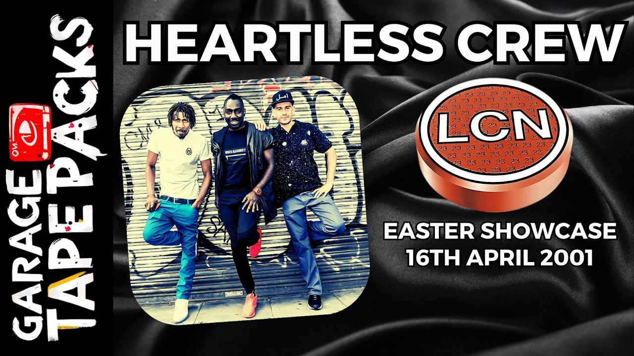 Heartless Crew | La Cosa Nostra | Easter Showcase | 16th April 2001 | Uk Garage Mix