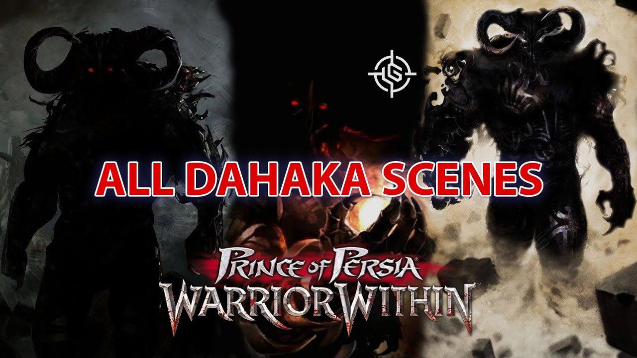 Prince of Persia Warrior Within | All Dahaka Scenes (With Cutscenes) | Legendary Gaming