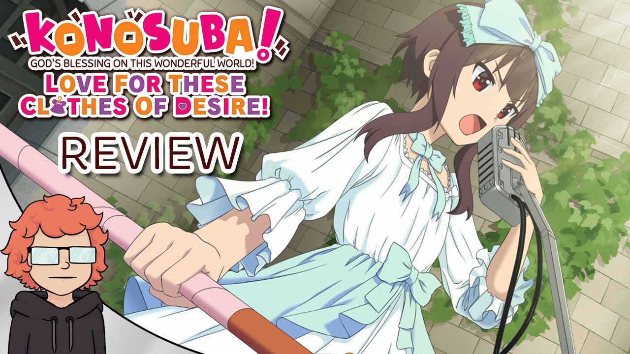KONOSUBA Love For These Clothes Of Desire Review - Clothing will Bless this Wonderful World!