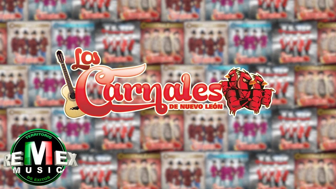 Los Carnales de Nuevo León - Cardenaleando (Full Video)
