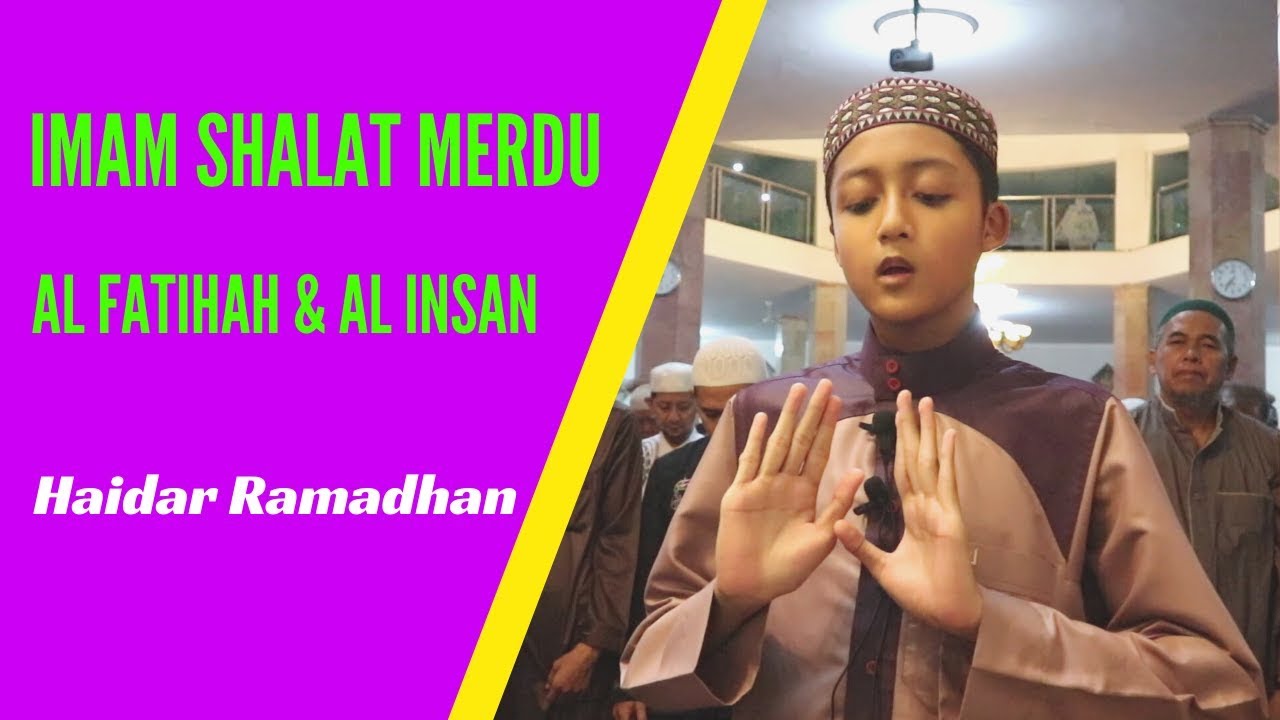 Surat Al Insan | Imam Cilik Merdu | Haidar Ramadhan | Qori' Ammar TV