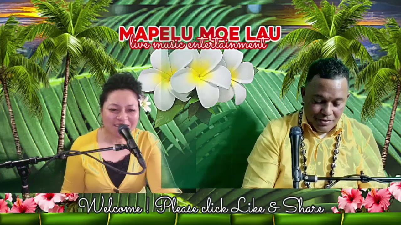 Mapelu Moe Lau Live Music Entertainment (Leilani Fakatou & Feao Vaitaki)