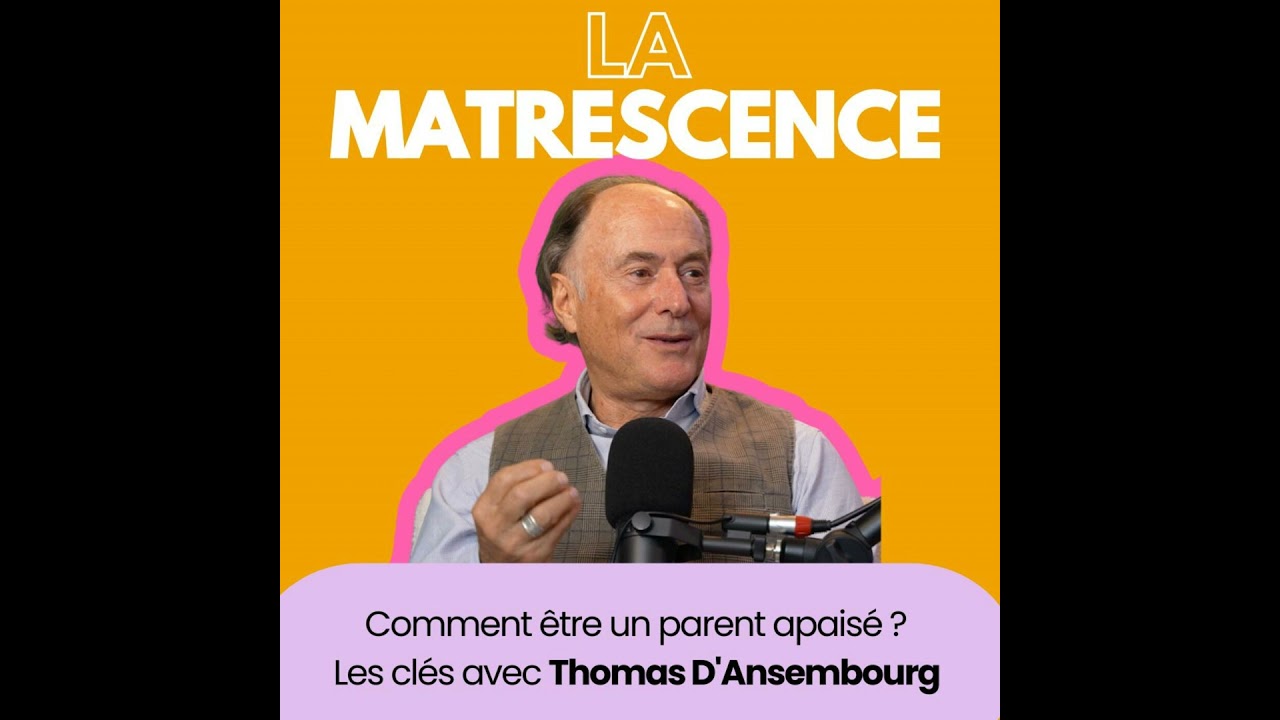EP251 - Comment être un parent apaisé ? Les clés avec Thomas D'Ansembourg