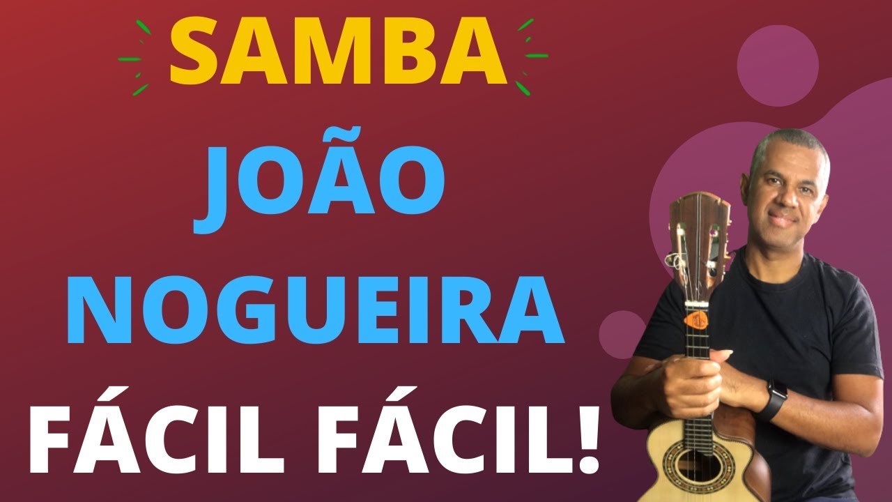 SAMBA DE JOÃO NOGUEIRA PARA INICIANTE DE CAVAQUINHO | TONINHO SORRISO