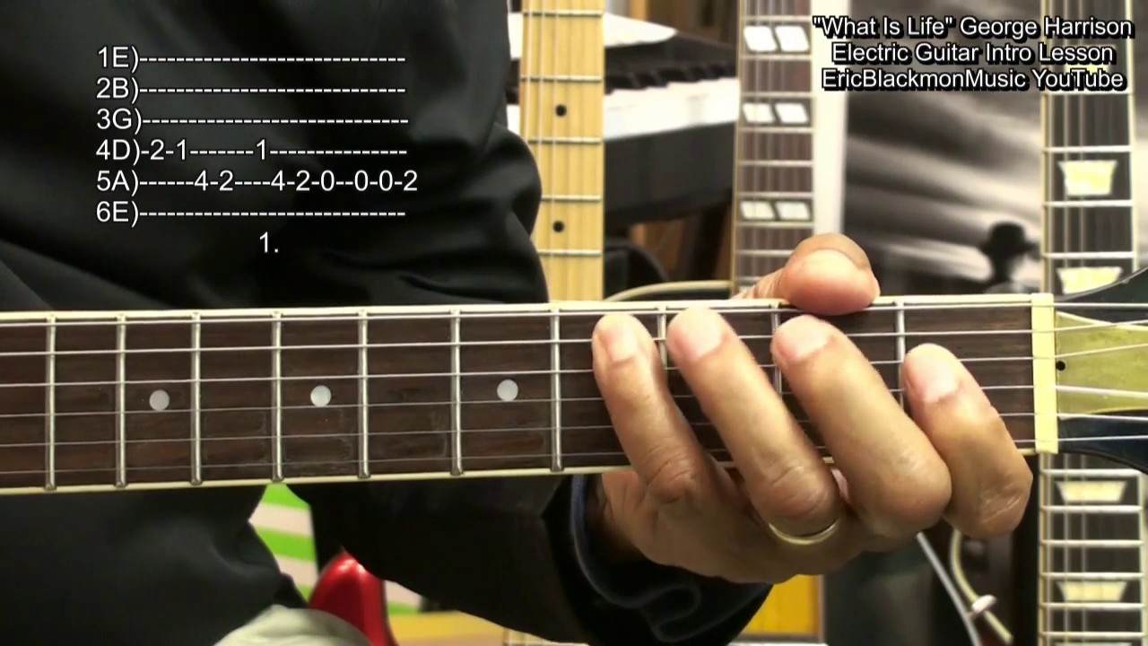 How To Play WHAT IS LIFE Intro Riff On Electric Guitar George Harrison @EricBlackmonGuitar