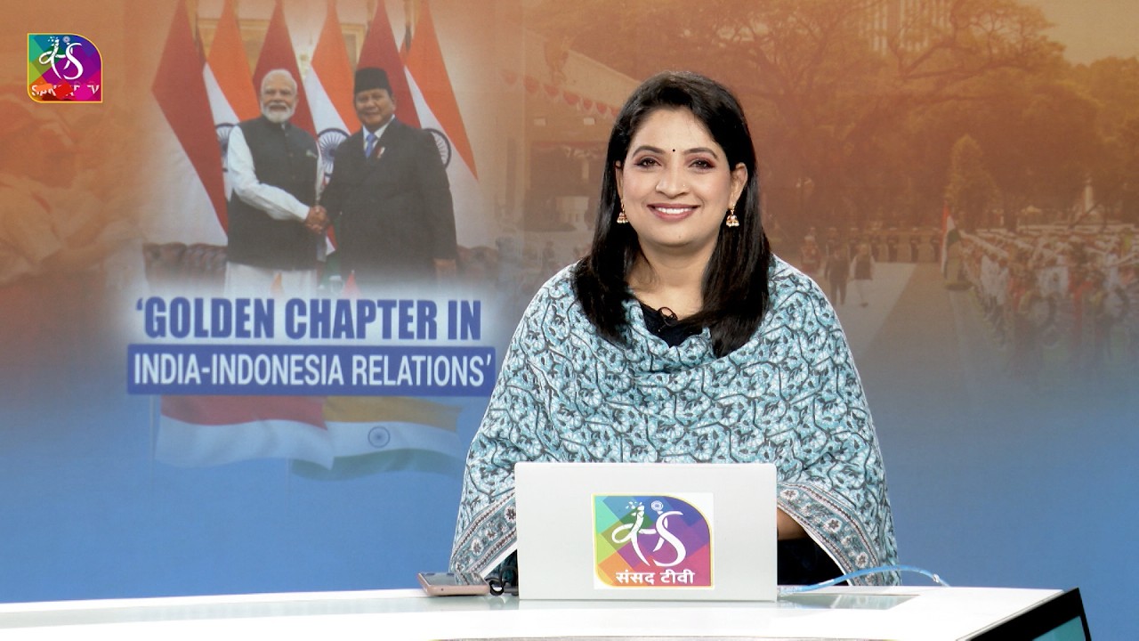 Perspective: &lsquo;GOLDEN CHAPTER IN INDIA-INDONESIA RELATIONS&rsquo; | 07 July 2026