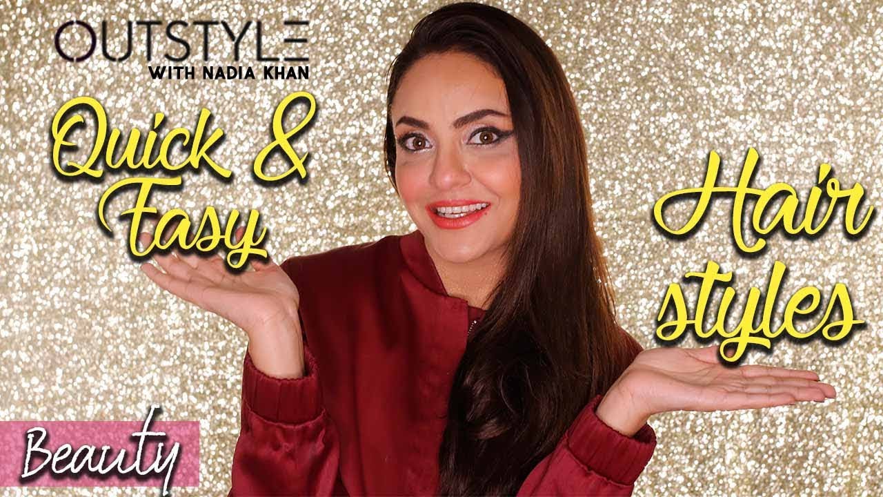 Different Hair Styles Tutorial | Quick & Easy Hair Style Tips By Nadia Khan | Outstyle.com