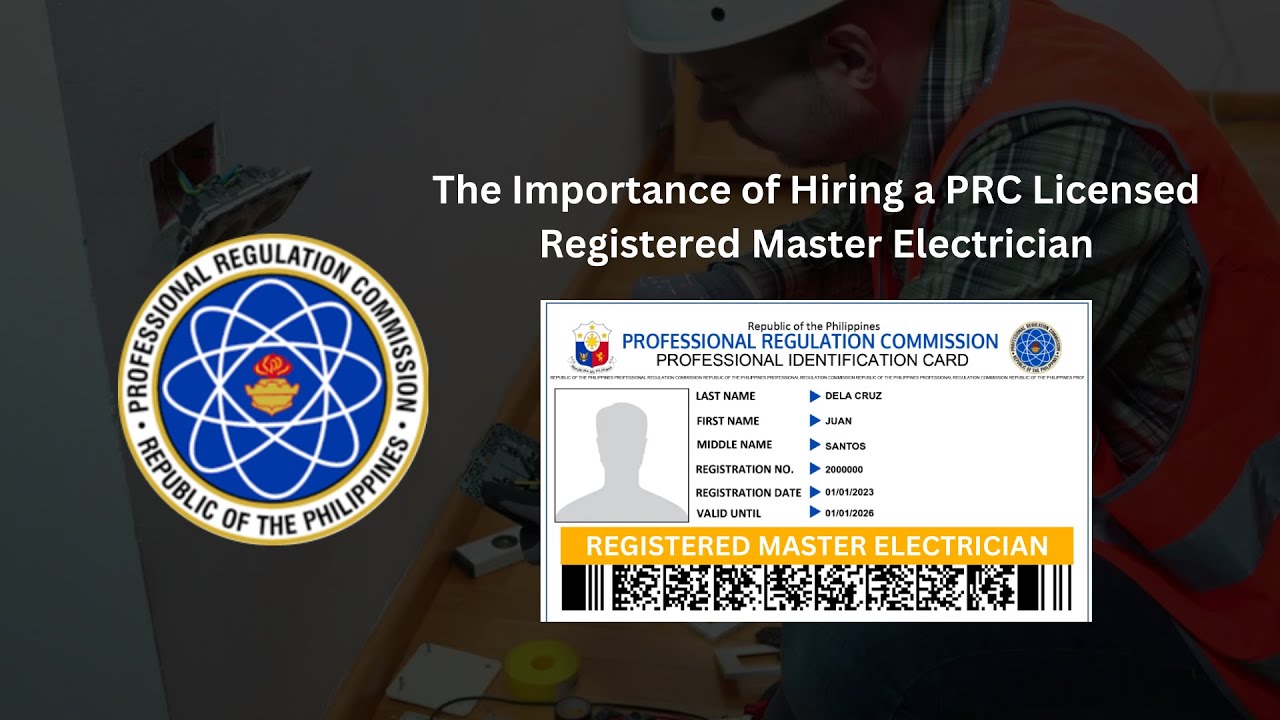 The Importance of Hiring a PRC Licensed Registered Master Electrician