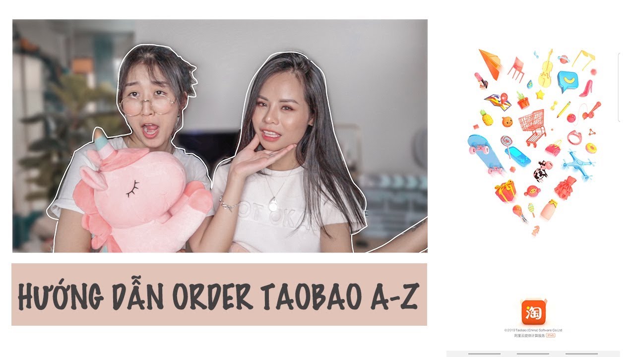 HƯỚNG DẪN ORDER TAOBAO TỪ A - Z KHÔNG QUA TRUNG GIAN.