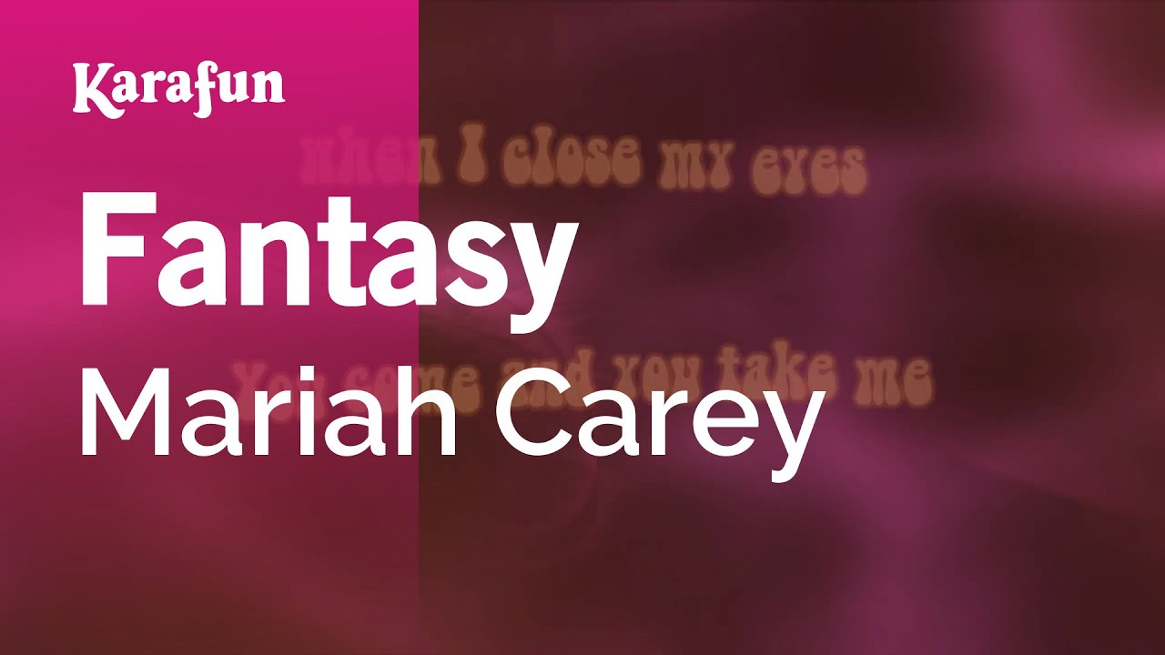 Fantasy - Mariah Carey | Karaoke Version | KaraFun