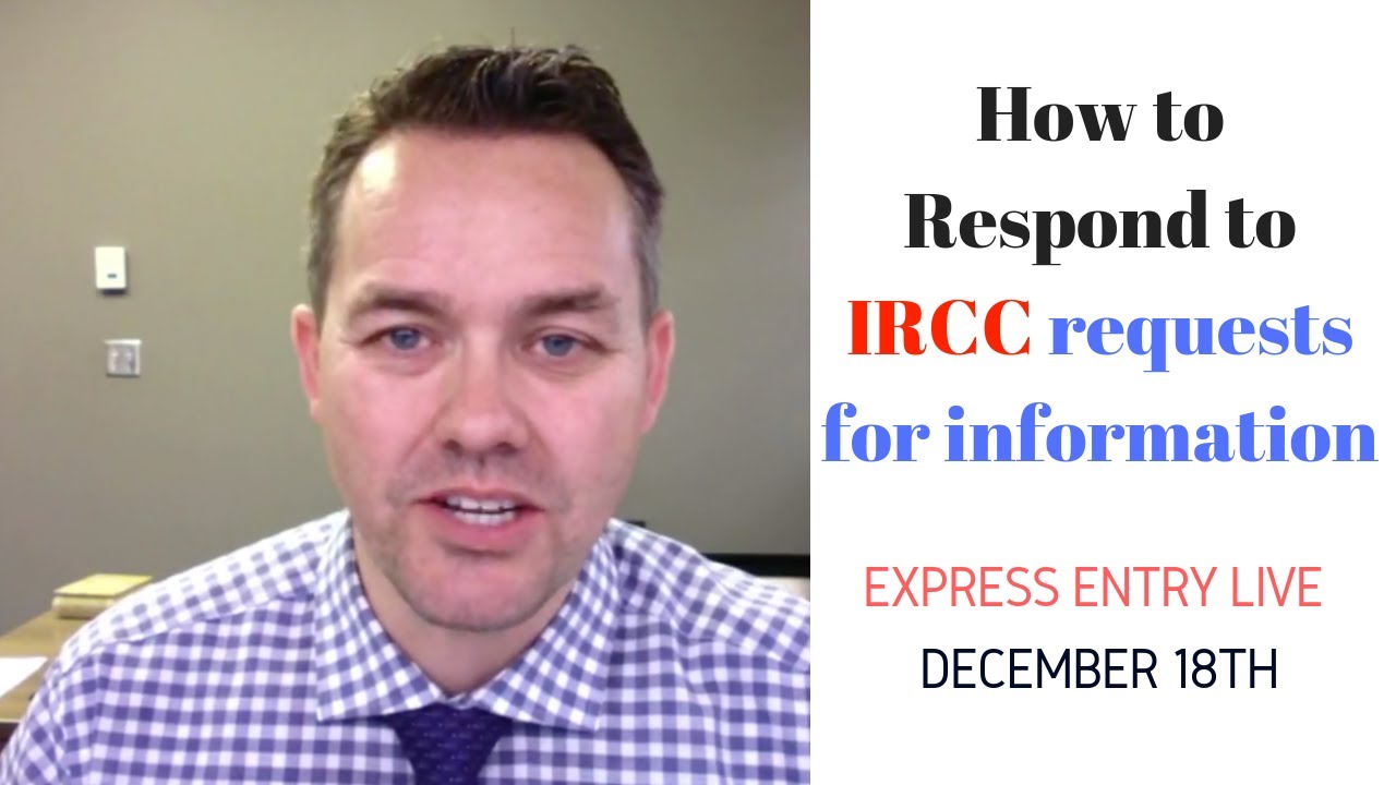 EE LIVE Q&A - How to Respond to IRCC Requests for more Information