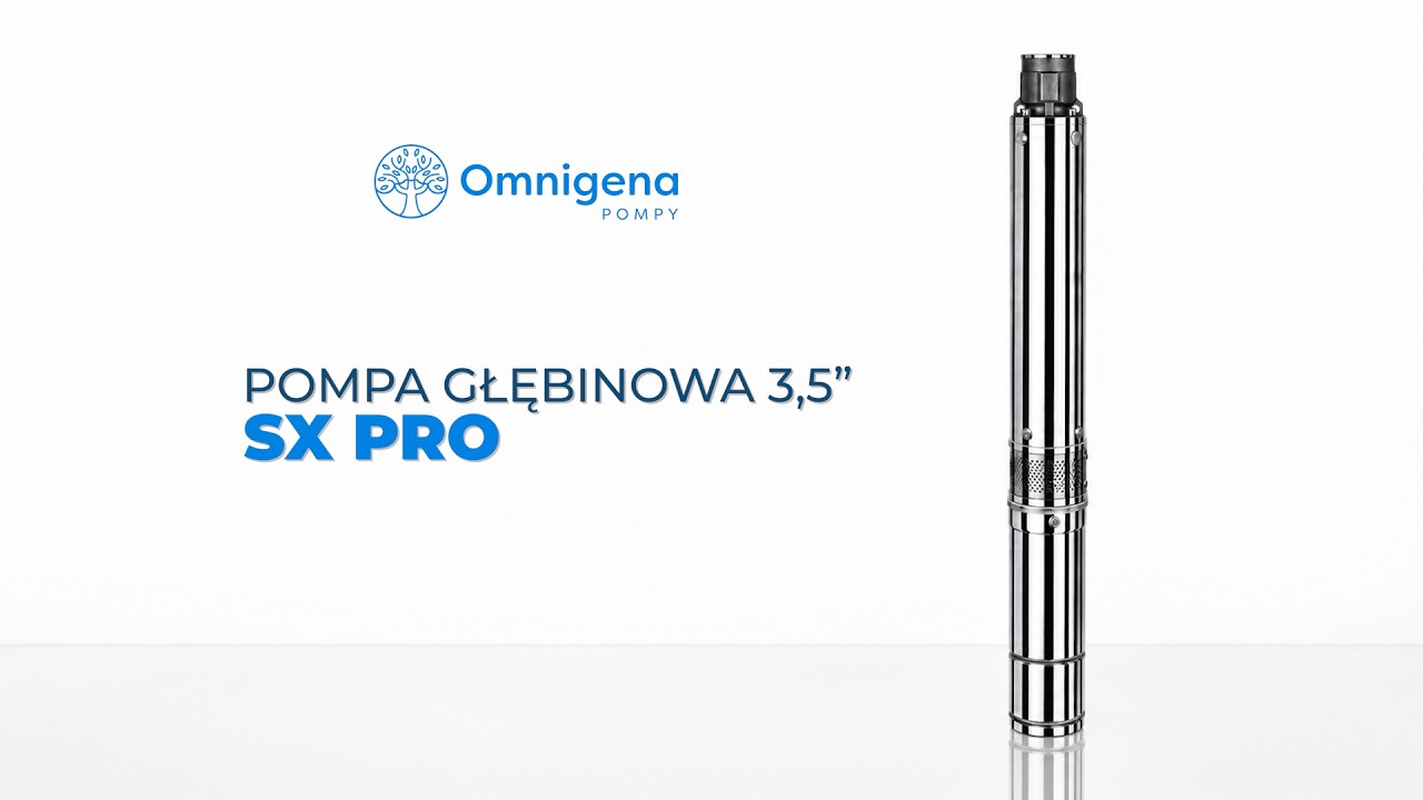 Pompy głębinowe premium serii 3,5SX PRO od Omnigena