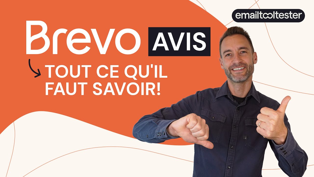 Avis Brevo : avantages, inconvénients et coût réel pour votre entreprise