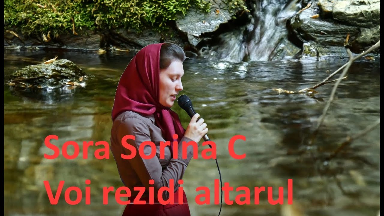 Sora Sorina C - Voi rezidi altarul [Colaborare online]