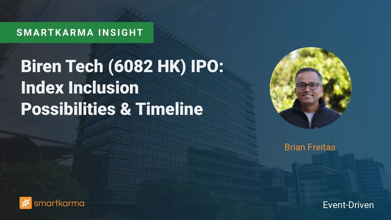 Biren Tech (6082 HK) IPO: Index Inclusion Possibilities & Timeline