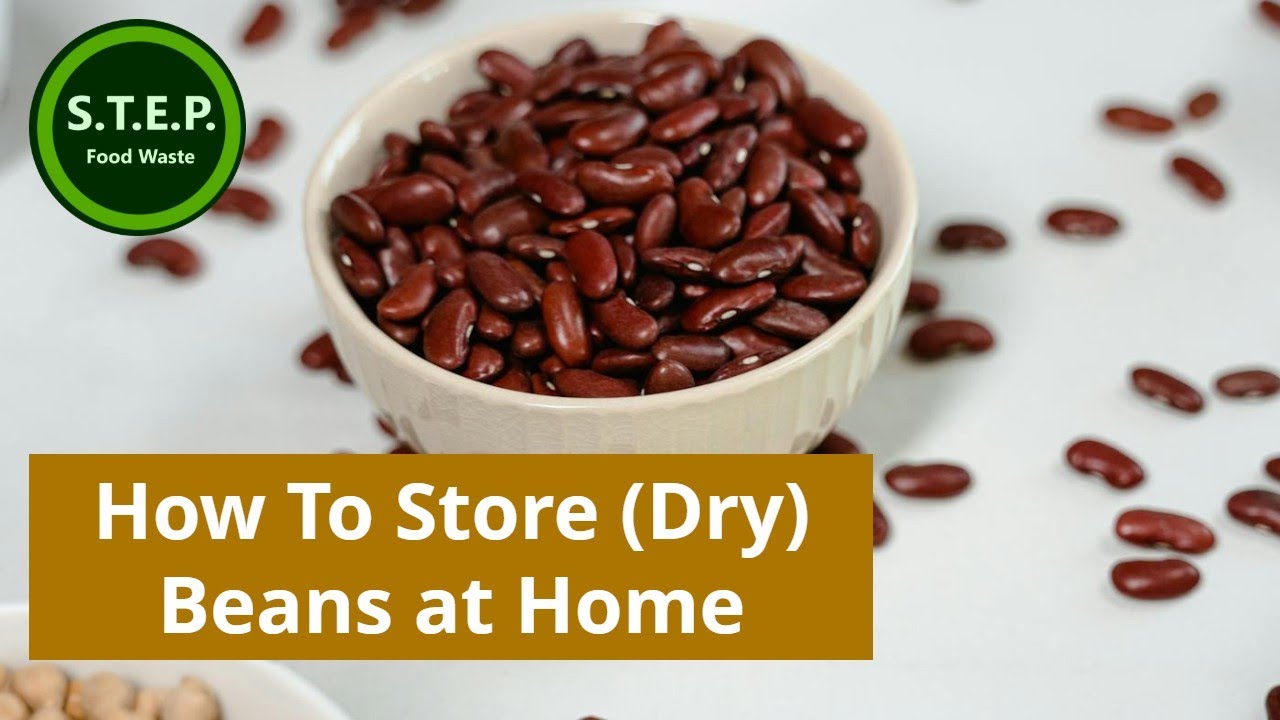 How To Store (Dry) Beans at Home