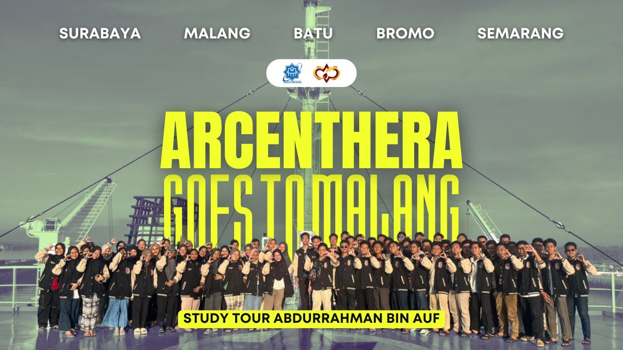RIHLAH 2025 - STUDY CAMPUS KELAS XII ANGKATAN 8 ABDURRAHMAN BIN AUF (ARCENTHERA)
