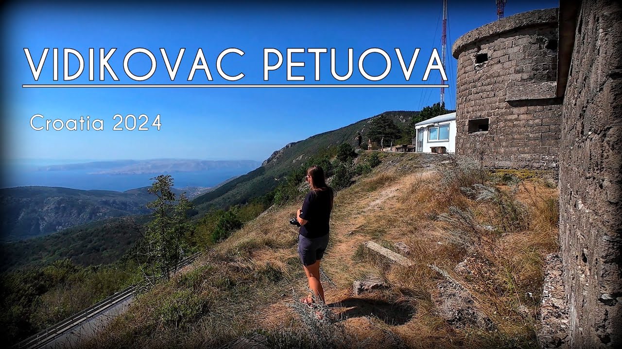 Vidikovac Petuova - CROATIA 2024