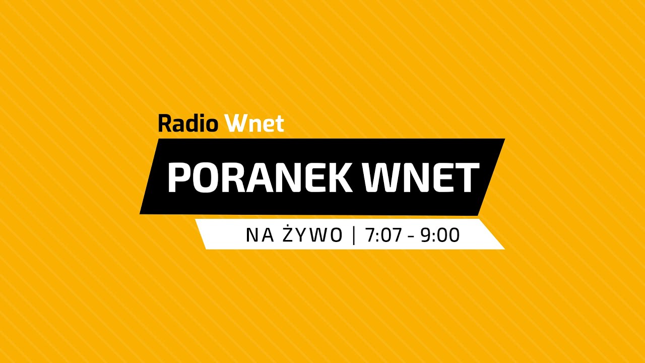 Poranek Wnet - 28.07.2025 r. | Czarnek, Wildstein, Gursztyn, Kowalski | Prowadzi: Katarzyna Adamiak