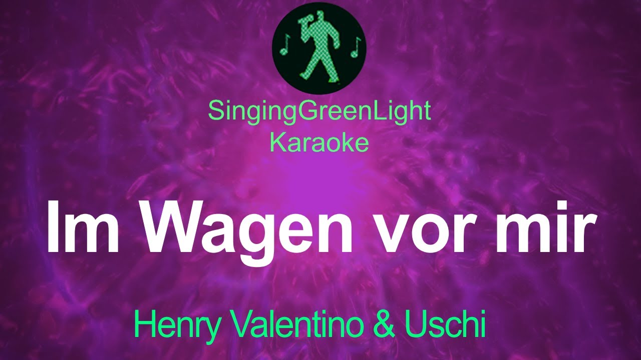 Henry Valentino & Uschi - Im Wagen vor mir - Karaoke | SGL 225