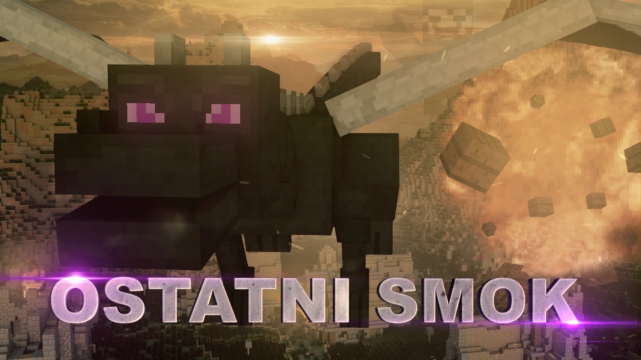 Ostatni Smok (Minecraft Machinima)