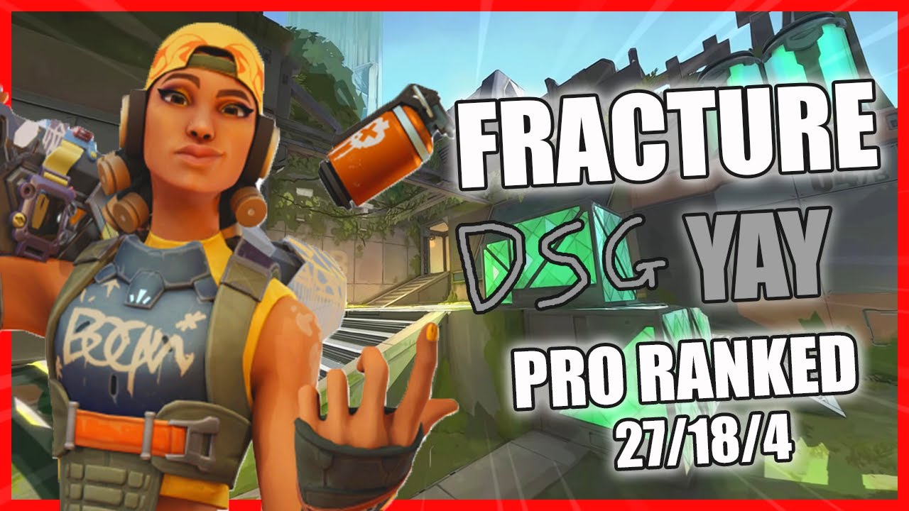 DSG Yay Raze Fracture | Valorant Pro Vod Ranked Gameplay