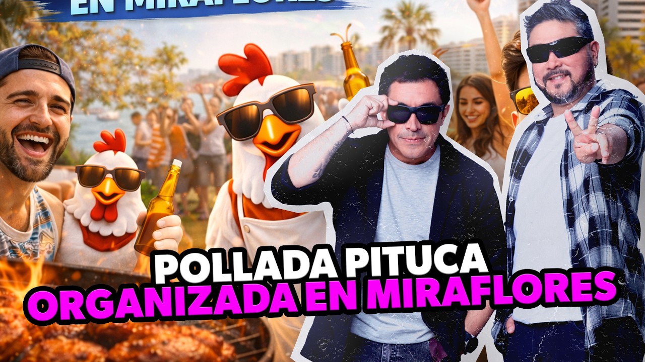 TODOS VAMOS A LA POLLADA DE MIRAFLORES | TRAFFIC SHOW