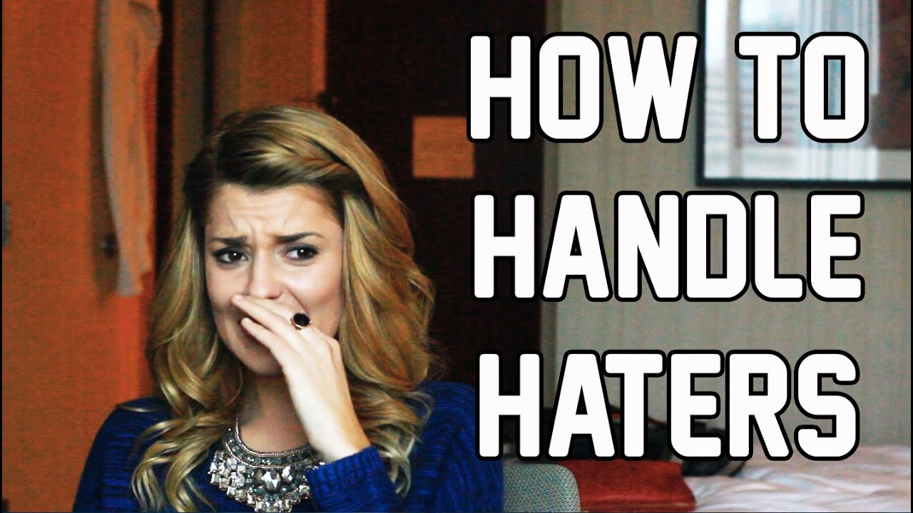 HOW TO HANDLE HATERS // Grace Helbig