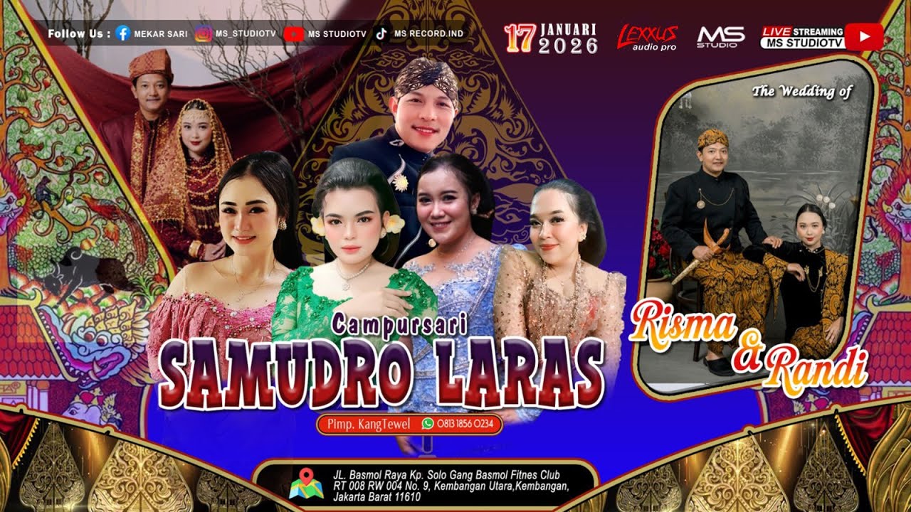 LIVE CS SAMUDRO LARAS || RESEPSI PERNIKAHAN RISMA & RANDI || KEMBANGAN , JAKBAR || SABTU,17 JAN 2026