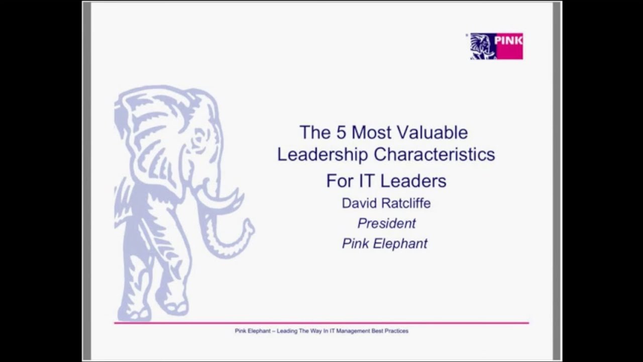 The 5 Most Valuable Leadership Characteristics For IT Leaders