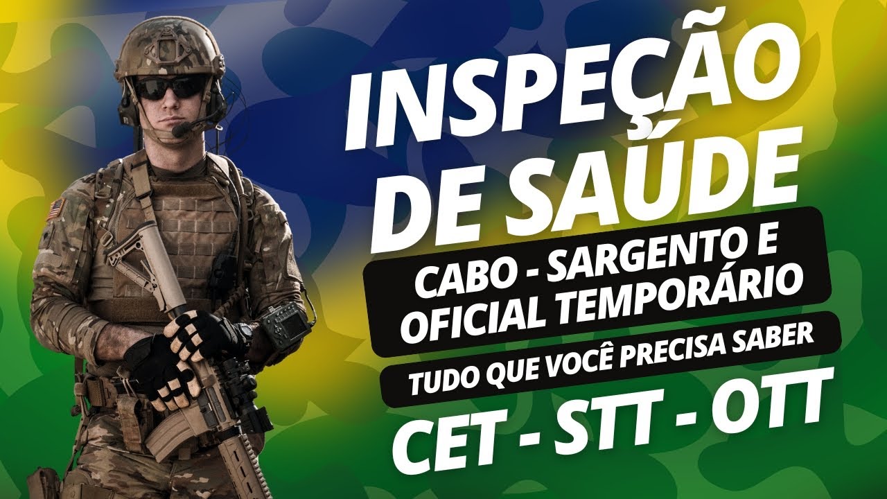 INSPEÇÃO DE SAÚDE - CABO, SGT E OFICIAL TEMPORÁRIO DO EXÉRCITO / Tudo que você precisa saber