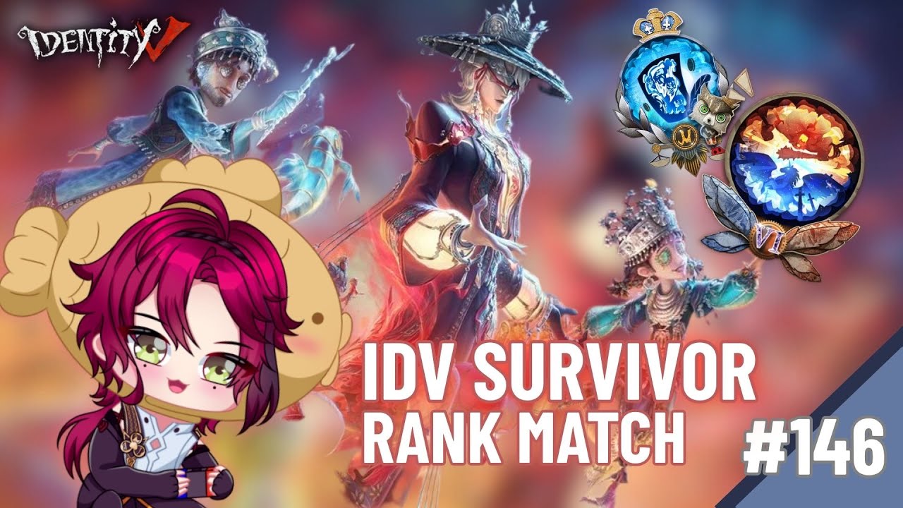 [Live][146] Rank Match [Identity V]