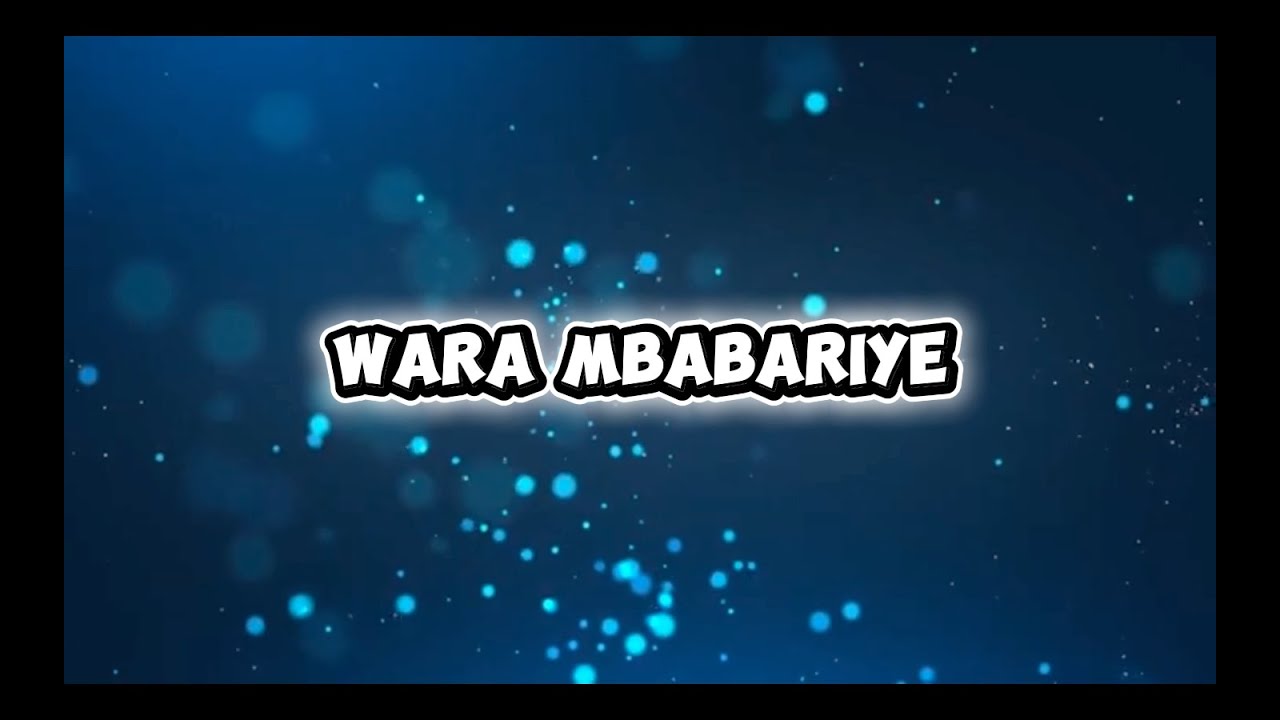 WARAMBABARIYE By Hope Choir GBS Umubano 1(Lyrics Video 2026)