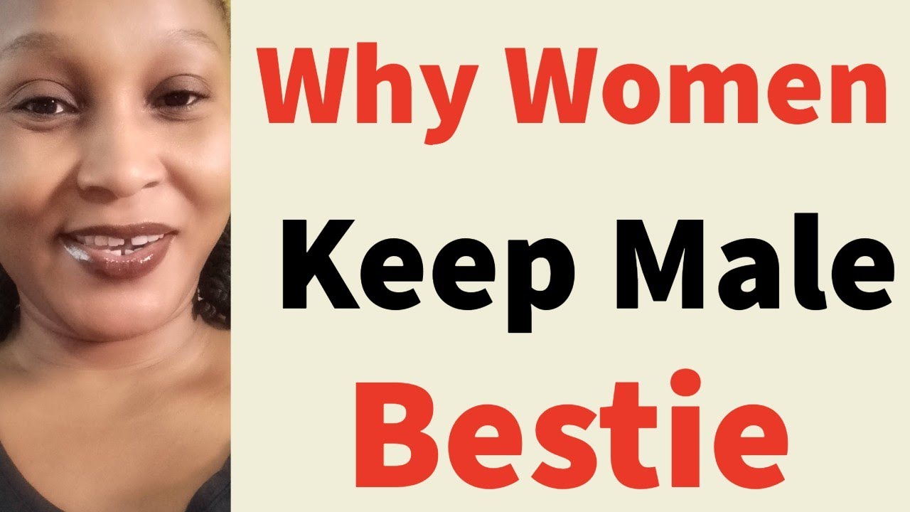 3 Reasons Why Women Keep Male Friends 